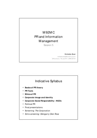 M 92M C  PR and Information  M anagement  Session 5  M afalda Stasi  mafalda.stasi@coventry.ac.uk