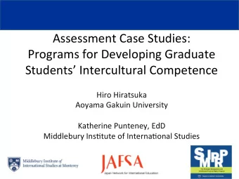 Assessment  Case  Studies:      Programs  for  Developing  Graduate
