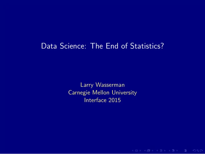 data science the end of statistics