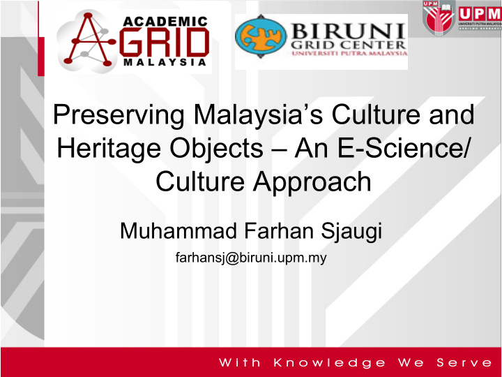 preserving malaysia s culture and heritage objects an e