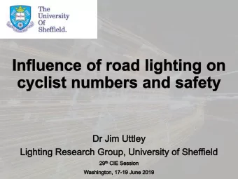 Three questions for today  1) Can lighting encourage more cycling  after-dark? 2) How does