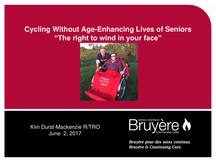 cycling without age enhancing lives of seniors the right