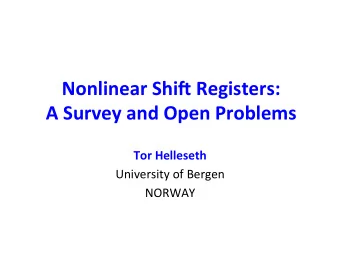 Nonlinear  Shi,  Registers:     A  Survey  and  Open  Problems   Tor