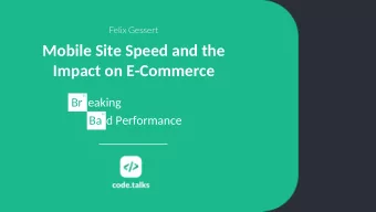 Impact on E-Commerce  35  Br eaking  56  Ba d Performance      1