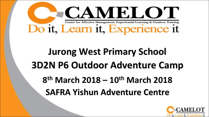 3d2n p6 outdoor adventure camp