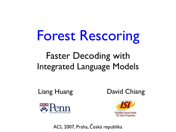 forest rescoring