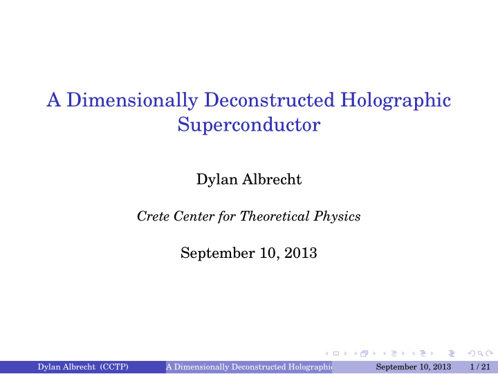 a dimensionally deconstructed holographic superconductor