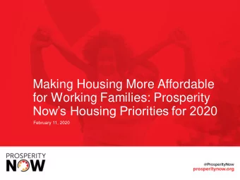 Making Housing More Affordable  for Working Families: Prosperity  Nows Housing Priorities for