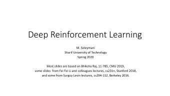 Deep Reinforcement Learning  M. Soleymani  Sharif University of Technology  Spring 2020  Most