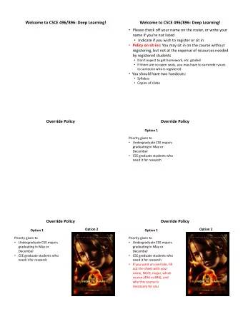 Welcome to CSCE 496/896: Deep Learning!  Welcome to CSCE 496/896: Deep Learning!  Please check