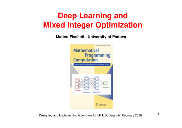 deep learning and mixed integer optimization