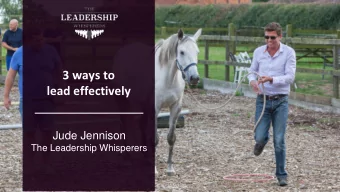 lead effectively  Jude Jennison  The Leadership Whisperers  What is Leadership  with Horses?