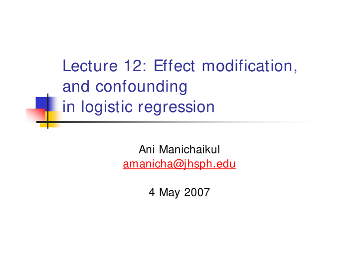 lecture 12 effect modification and confounding in