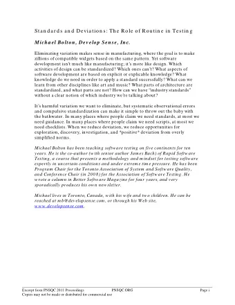 Sta n d a r d s a n d  Devia tion s: Th e Role of Rou tin e in  Testin g  Micha el Bolton, Dev elop