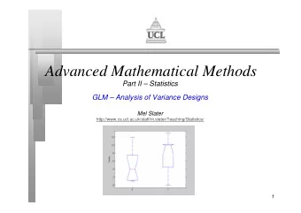 Advanced Mathematical Methods  Part II  Statistics  GLM  Analysis of Variance Designs  Mel