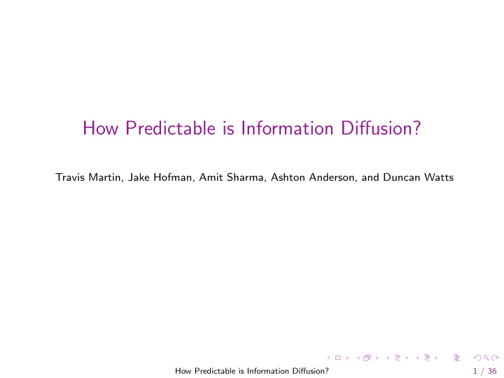 how predictable is information diffusion