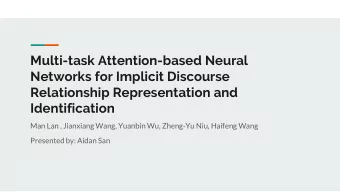 Multi-task Attention-based Neural  Networks for Implicit Discourse  Relationship Representation and