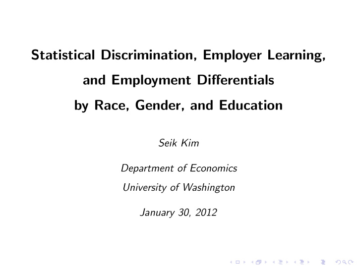 statistical discrimination employer learning and