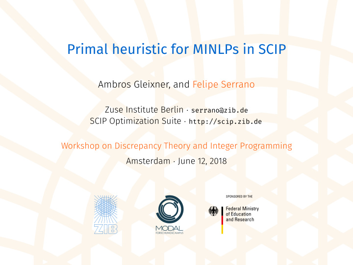 primal heuristic for minlps in scip