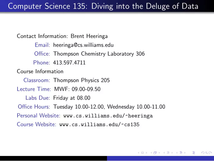 computer science 135 diving into the deluge of data