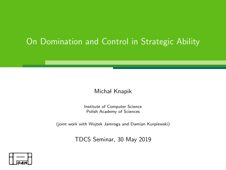on domination and control in strategic ability