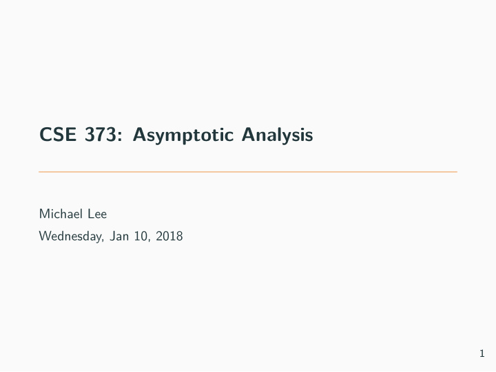 cse 373 asymptotic analysis