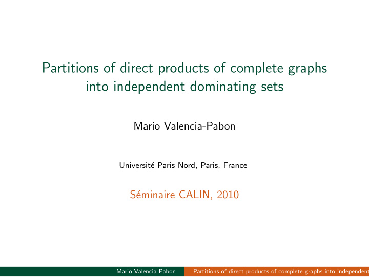 partitions of direct products of complete graphs into