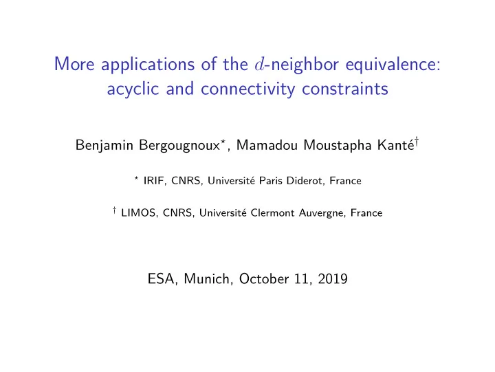 more applications of the d neighbor equivalence acyclic