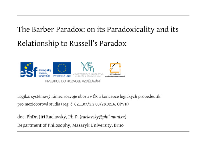 the barber paradox on its paradoxicality and its