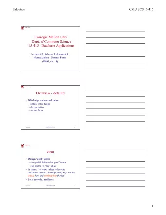 Carnegie Mellon Univ.  Dept. of Computer Science  15-415 - Database Applications  Lecture #17: