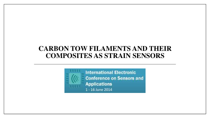 composites as strain sensors authors
