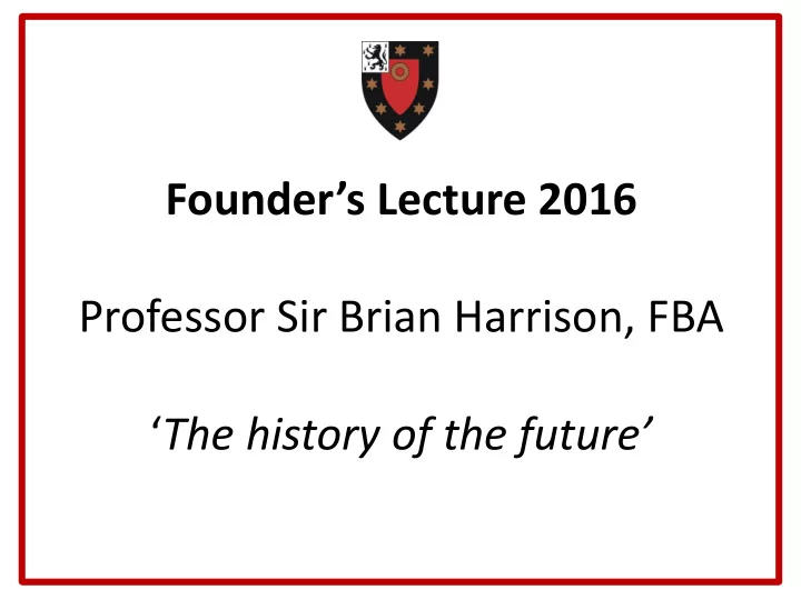 professor sir brian harrison fba