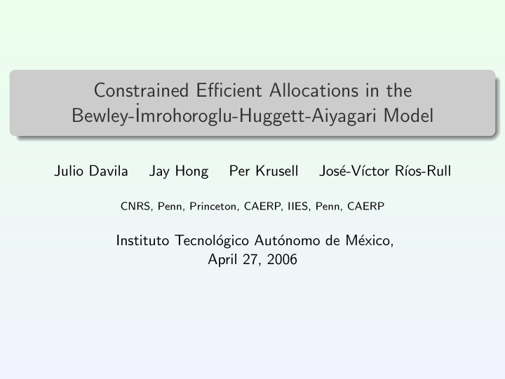 constrained efficient allocations in the bewley