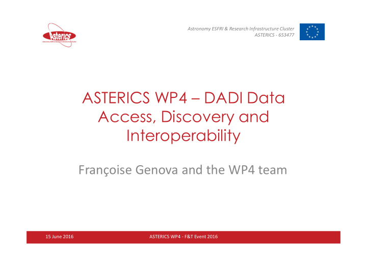 asterics wp4 dadi data access discovery and