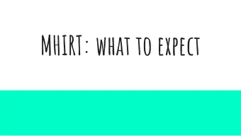 MHIRT: what to expect  Preparing for Your Trip  Packing List: Documents  Copies of:  Passport &amp;