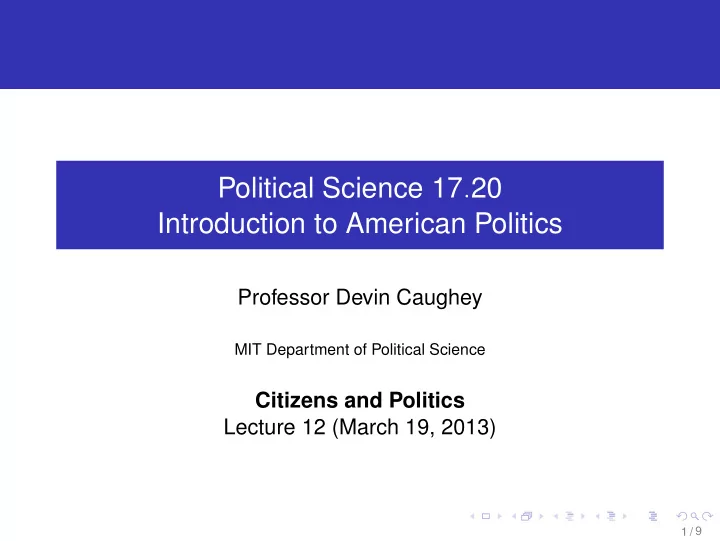 political science 17 20 introduction to american politics