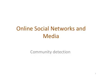 Media  Community detection  1     Team 1 (Forest Fire ):