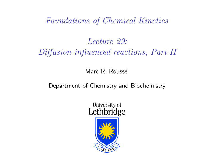 foundations of chemical kinetics lecture 29 diffusion
