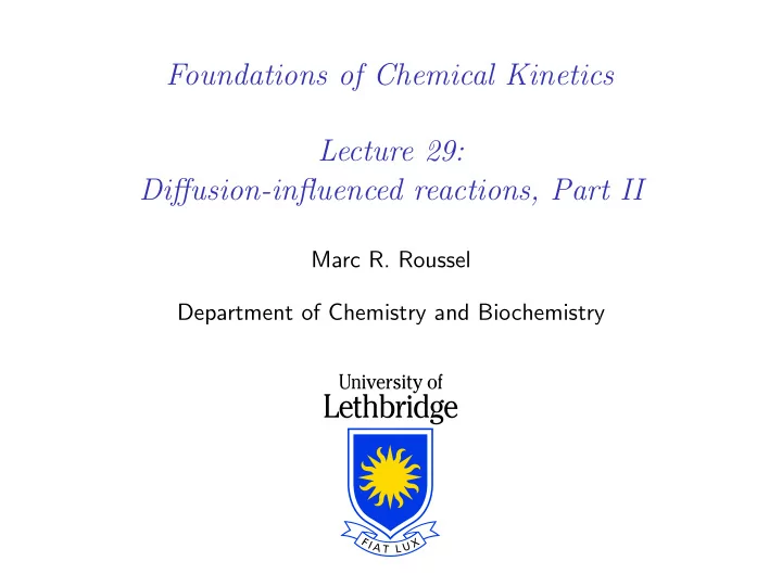 foundations of chemical kinetics lecture 29 diffusion