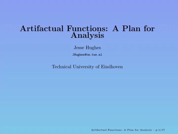 artifactual functions a plan for analysis