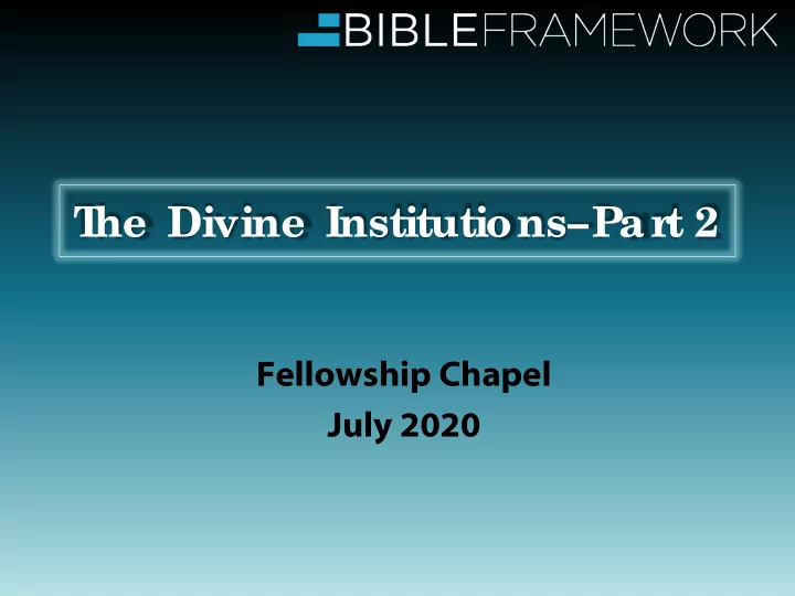 t he divine institutions par t 2