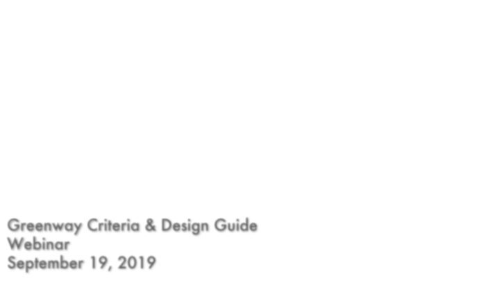 greenway criteria design guide webinar september 19 2019