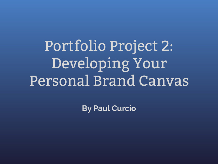 portfolio project 2 developing your personal brand canvas