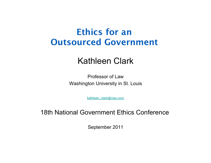 ethics for an outsourced government kathleen clark