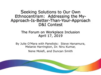 Learning Outcomes   Explore and reflect on ethnocentrism and how it  negatively impacts our own