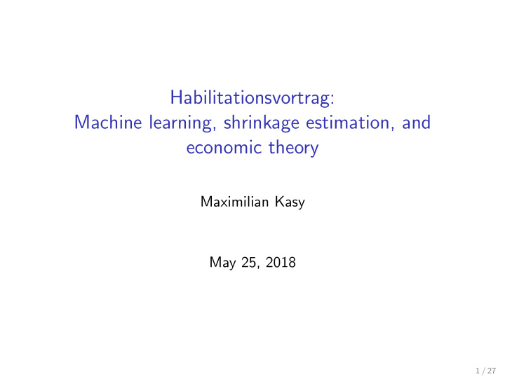 habilitationsvortrag machine learning shrinkage