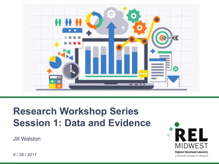 research workshop series session 1 data and evidence