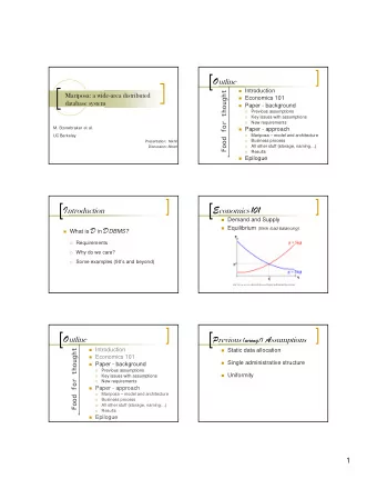 E conomics 101  Demand and Supply  Equilibrium (think load balancing)  What is D in D