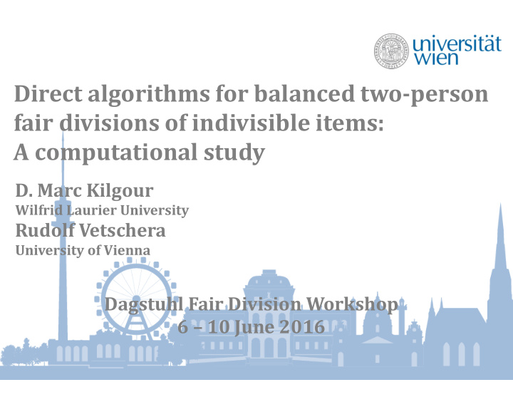direct algorithms for balanced two person fair divisions