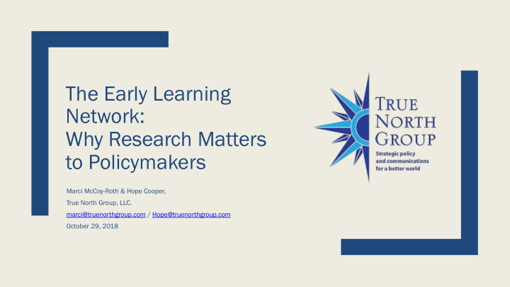 the early learning network why research matters to